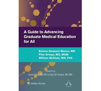Bonnie Simpson Mason Pilar Ort A Guide to Advancing Graduate Medical (Tascabile)