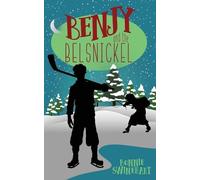 Bonnie Swinehart Benjy and the Belsnickel (Tascabile)