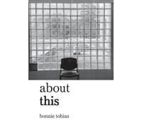 Bonnie Tobias about this (Tascabile)