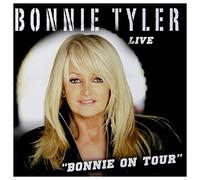 Bonnie Tyler - Bonnie On Tour Live