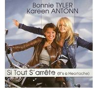 Bonnie Tyler & Kareen Antonn - Si Tout S'arrette