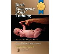 Bonnie Urquhart Gruenberg Birth Emergency Skills Training (Tascabile)