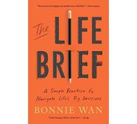 Bonnie Wan The Life Brief (Tascabile)
