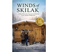 Bonnie Ward Winds of Skilak (Tascabile) Winds of Skilak