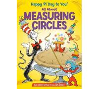 Bonnie Worth Happy Pi Day to You All About Measuring Circles (Copertina rigida)
