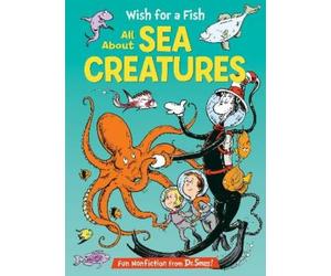Bonnie Worth Wish for a Fish: All About Sea Creatures (Copertina rigida)