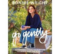 Bonnie Wright Go Gently (Copertina rigida)
