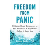 Bonnie Zucker Michael W. Otto Freedom from Panic (Tascabile)