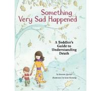 Bonnie Zucker Something Very Sad Happened (Copertina rigida)