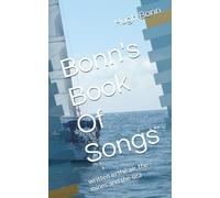Bonn's Book Of Songs: written in the air, the mines and the sea
