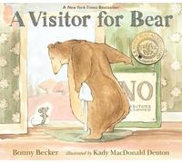 Bonny Becker A Visitor for Bear (Tascabile) Bear and Mouse