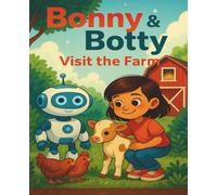 Bonny & Botty - Visit the Farm: A Fun Composition Book with Friendly Farm Animals