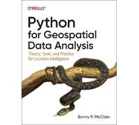 Bonny P. McClain Python for Geospatial Data Analysis (Tascabile)