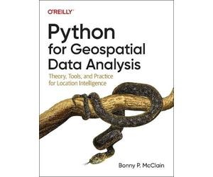 Bonny P. McClain Python for Geospatial Data Analysis (Tascabile)