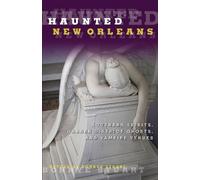 Bonnye Stuart Haunted New Orleans (Tascabile) Haunted