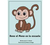 Bono el Mono en la Escuela