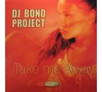 Bono Project - Take Me Away