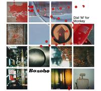Bonobo - Dial M For Monkey
