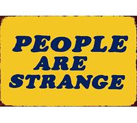 Bonoff Targa in metallo vintage con scritta "People are Strange" Outhouse, cartello per garage, decorazione da parete per casa, poster retrò vintage, 14 x 20,3 cm