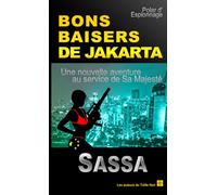 BONS BAISERS DE JAKARTA