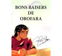 Bons Baisers de Orofara