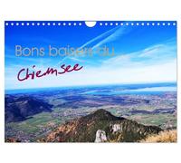 Bons baisers du Chiemsee (Calendrier mural 2027 DIN A4 vertical), CALVENDO calendrier mensuel: Un petit tour au bord et autour du Chiemsee