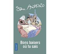 Bons baisers où tu sais: Chronique des temps merdiques