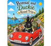 Bonsai and Duckie Road Trip Adventure