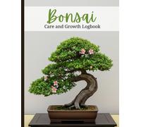 Bonsai Care and Growth Logbook: essential tool for monitoring and documenting the development of your trees