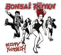 Bonsai Kitten Occupy Yourself (CD) Album