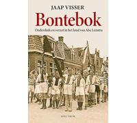 Bontebok: Onderduik en verzet in het land van Abe Lenstra