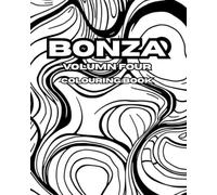 BONZA VOLUMN FOUR: BONZA VOLUMN FOUR: This collection offers a variety of pages for family fun, enjoyable for both adults and children, and especially useful when traveling.