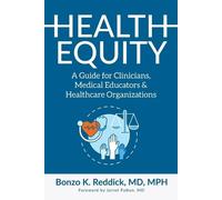 Bonzo K Reddick Health Equity (Tascabile)