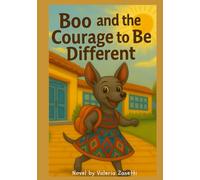Boo and The Courage to Be Different