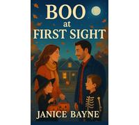 BOO at First Sight: a novella of Trick or Treat ... and Love