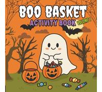BOO BASKET ACTIVITY BOOK Halloween Colouring, Puzzles & Games for Kids VOLUME 1: Word Searches, Mazes, Crosswords, Spot the Difference & More - Perfect Halloween Gift or Boo Basket Filler