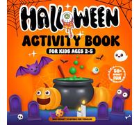Boo Basket: Halloween Activity Book for Kids Ages 2-5: Fun Coloring Pages, Mazes, Puzzles, and Spooky Games | A Perfect Halloween Gifts and Party Favors for Toddlers and Preschoolers