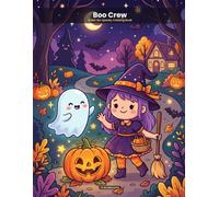 Boo Crew: A Not-So-Spooky Coloring Book