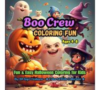 Boo Crew Coloring Fun: Fun & Easy Halloween Coloring for Kids Ages 4-8