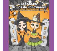 Boo Cutes Brujas de Halloween II: Libro para colorear para todas las edades