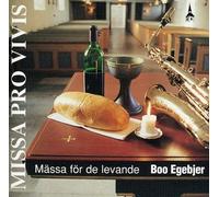 Boo Egebjer Missa Pro Vivis (CD)