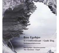 BOO EGEBJER St Eskilsmassan - Guds Dag (CD)