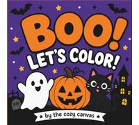 Boo! Let's Color!: Simple & Bold Halloween Coloring Pages for Kids