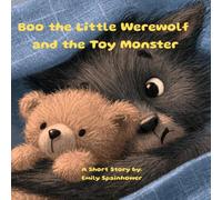 Boo the Little Werewolf and the Toy Monster