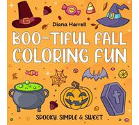 Boo-Tiful Fall Coloring Fun: Spooky, Simple & Sweet
