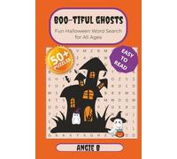 Boo-tiful Ghosts Fun Halloween Word Search for All Ages: Word Searches with Easy to Read Print about Halloween, Ghosts, Witches and More | 6x9 inches, ... ... Gifts for Vacations, Holidays, Birthdays