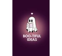 Boo-tiful Ideas - Cute Ghost Notebook for Writing & Journaling: 6 x 9 inch, Softcover Lined Pages, Purple Aesthetic Notebook, 180 Pages.