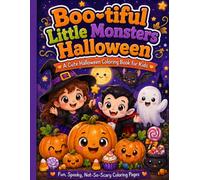 Boo-tiful Little Monsters Halloween: Coloring Book For Kids