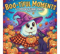 Boo-tiful Moments: Ghost Coloring Book for Adults: 60 Cozy & Spooky Scenes for Adults Who Love Ghostly Humor
