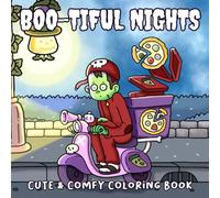 Boo-tiful Nights Coloring Book: Spooky Friends Coloring Pages for Kids and Adults Featuring Cute Ghosts, Pumpkins, and Playful Haunts to Enjoy Fun and Relaxation